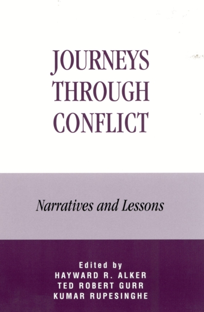 Journeys Through Conflict : Narratives and Lessons, Hardback Book