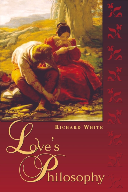 Love's Philosophy, Hardback Book