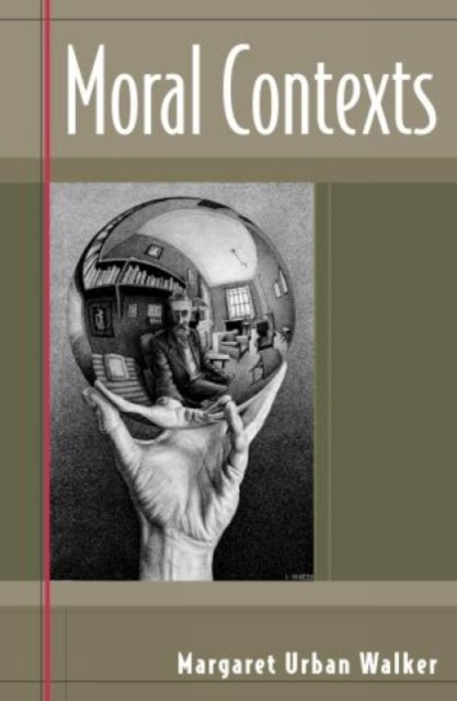 Moral Contexts, Paperback / softback Book