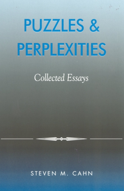 Puzzles & Perplexities : Collected Essays, Hardback Book