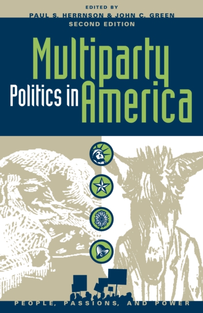 Multiparty Politics in America : Prospects and Performance, Hardback Book