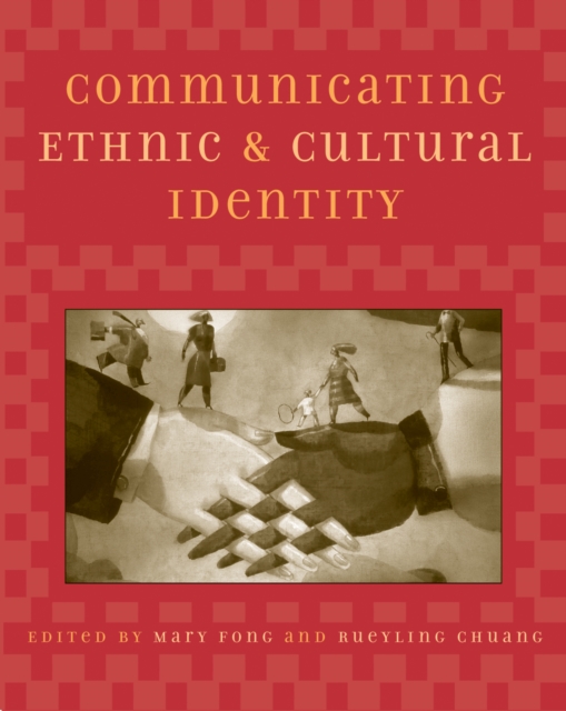 Communicating Ethnic and Cultural Identity, Paperback / softback Book