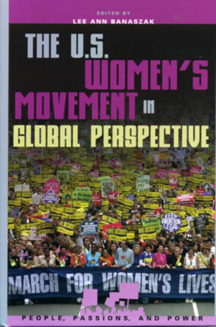 The U.S. Women's Movement in Global Perspective, Hardback Book