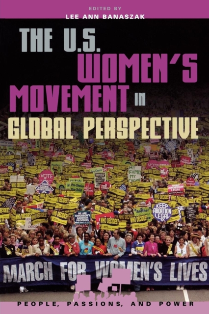 The U.S. Women's Movement in Global Perspective, Paperback / softback Book