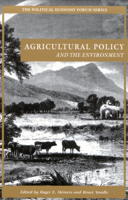 Agricultural Policy and the Environment, Paperback / softback Book