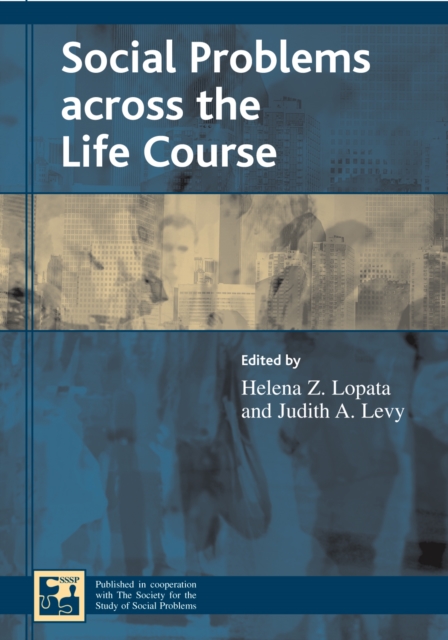 Social Problems across the Life Course, Paperback / softback Book