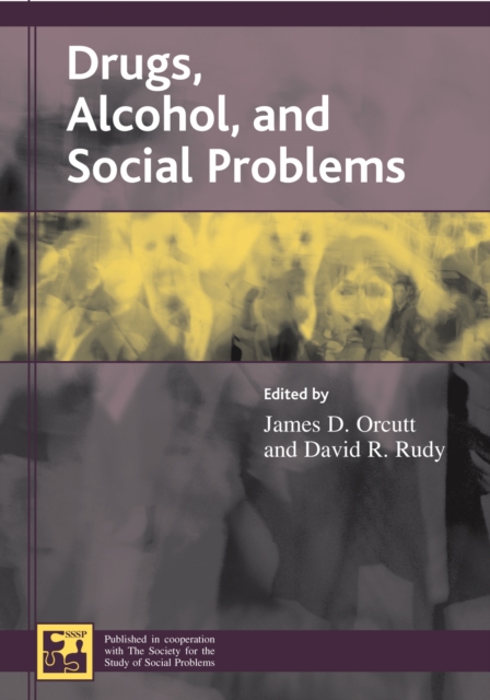 Drugs, Alcohol, and Social Problems, Paperback / softback Book