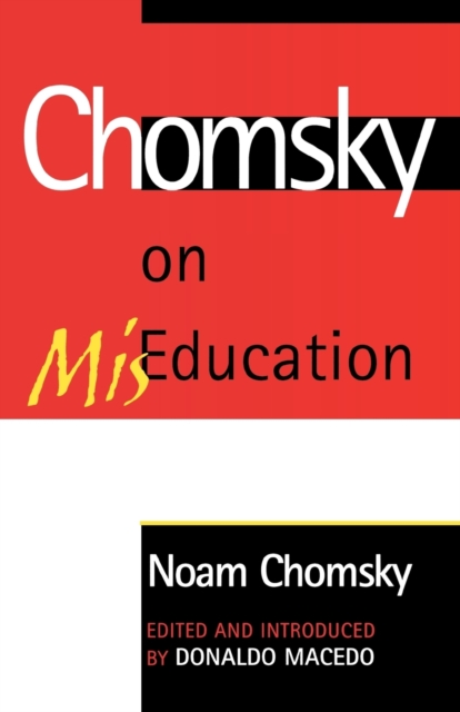 Chomsky on Mis-Education, Paperback / softback Book