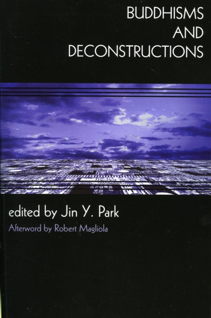 Buddhisms and Deconstructions, Paperback / softback Book