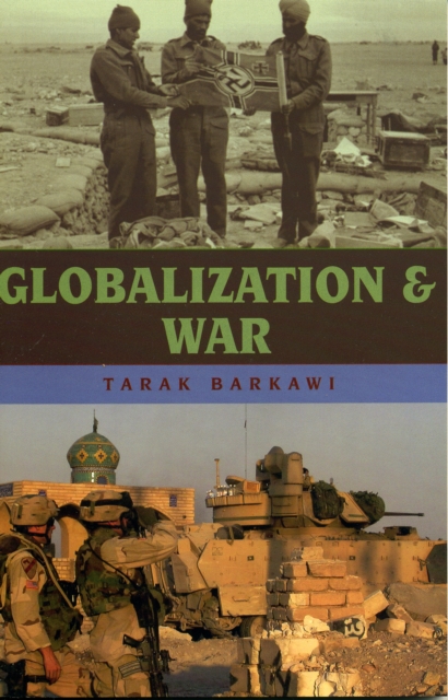Globalization and War, Paperback / softback Book