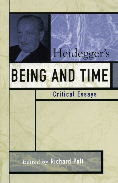 Heidegger's Being and Time : Critical Essays, Paperback / softback Book