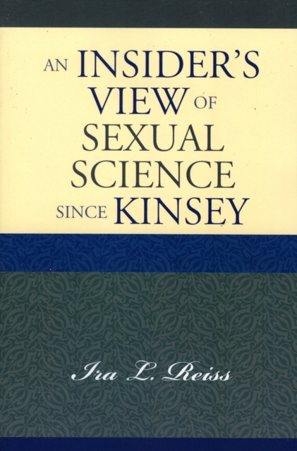 An Insider's View of Sexual Science since Kinsey, Paperback / softback Book