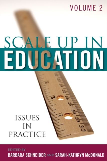 Scale-Up in Education : Issues in Practice, Paperback / softback Book