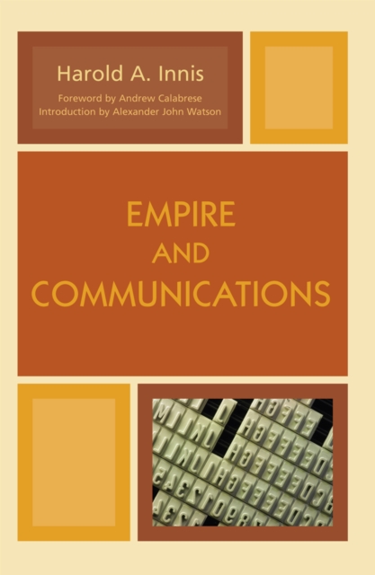 Empire and Communications, Paperback Book