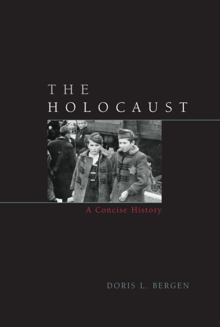The Holocaust : A Concise History, Hardback Book