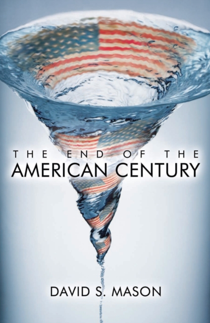 End of the American Century, PDF eBook