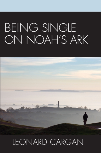 Being Single On Noah's Ark, Hardback Book