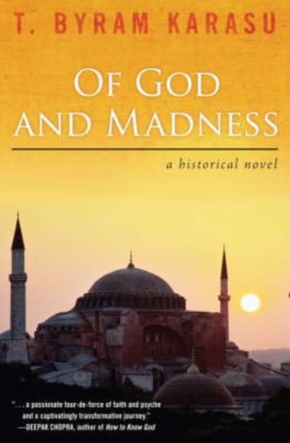 Of God and Madness : A Historical Novel, Paperback / softback Book