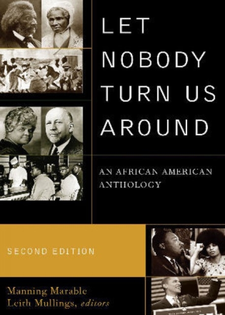 Let Nobody Turn Us Around : An African American Anthology, Hardback Book