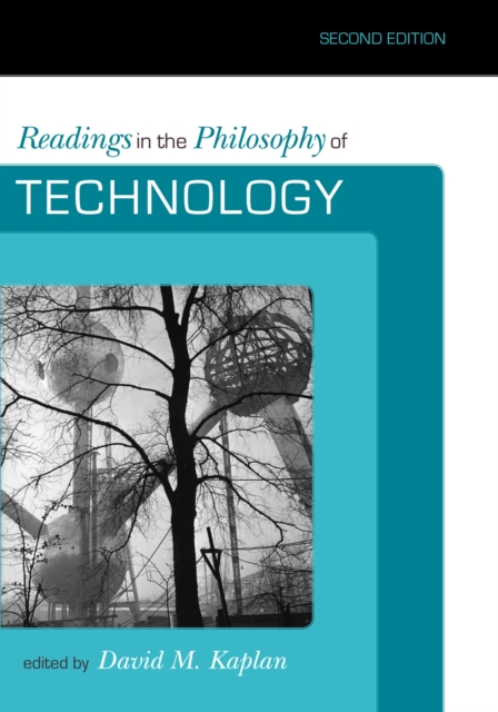 Readings in the Philosophy of Technology, Paperback / softback Book