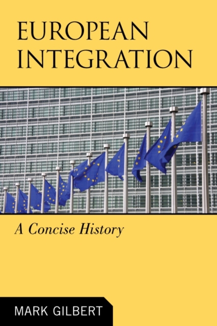 European Integration : A Concise History, Hardback Book