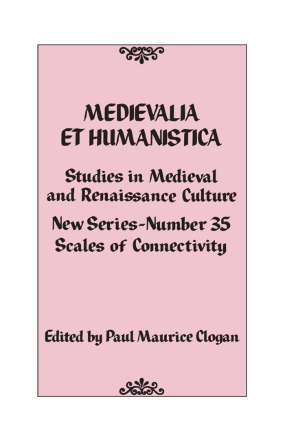 Medievalia et Humanistica, No. 35 : Studies in Medieval and Renaissance Culture, Hardback Book