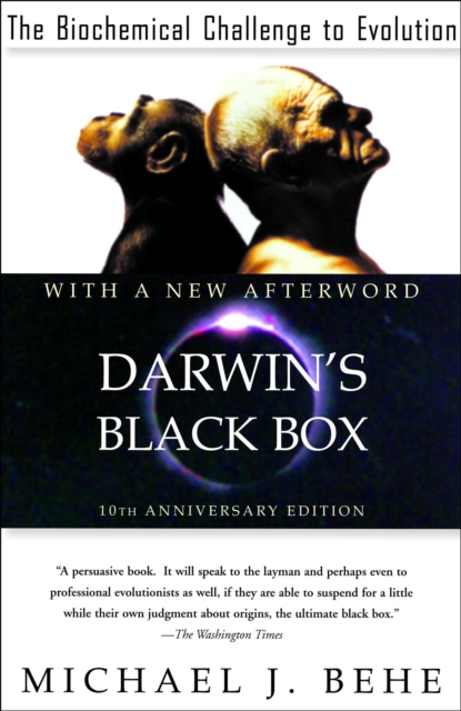 Darwin's Black Box : The Biochemical Challenge to Evolution, EPUB eBook