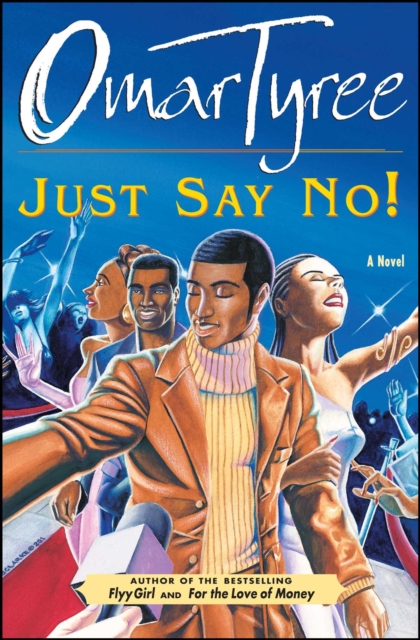 Just Say No! : A Novel, EPUB eBook