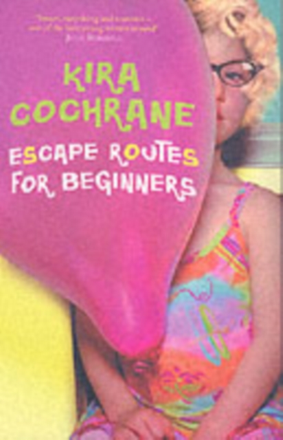 Escape Routes for Beginners, Paperback Book