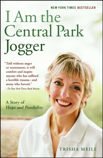 I Am the Central Park Jogger : A Story of Hope and Possibility, EPUB eBook