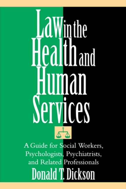 Law in the Health and Human Services, Paperback / softback Book