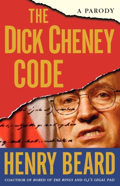 The Dick Cheney Code : A Parody, Paperback / softback Book