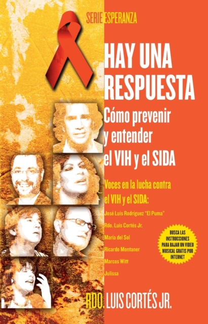 Hay una respuesta (There Is an Answer) : Como prevenir y entender el VHI y el SIDA (How to Prevent and Understand HIV/AIDS), Paperback / softback Book