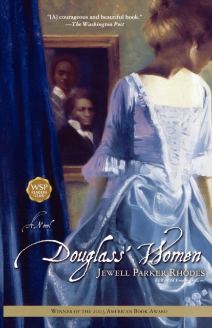 Douglass' Women : A Novel, Paperback / softback Book