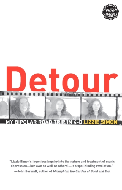 Detour : My Bipolar Road Trip in 4-D, Paperback / softback Book