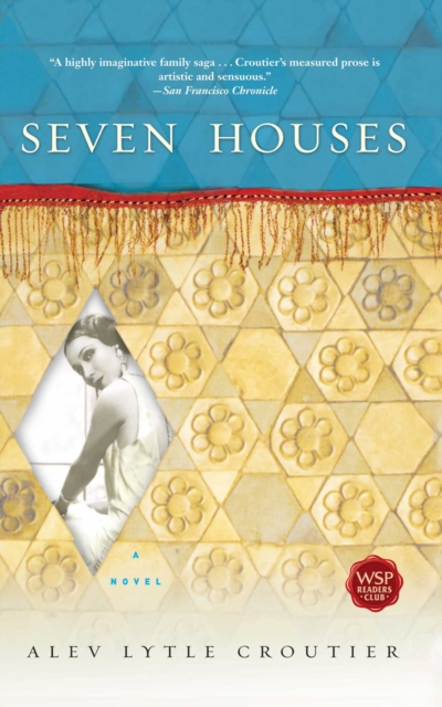 Seven Houses : A Novel, EPUB eBook