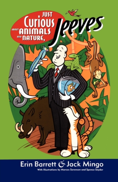 Just Curious About Animals and Nature, Jeeves, EPUB eBook