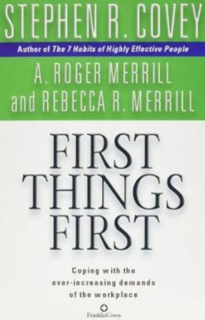 First Things First, Paperback / softback Book