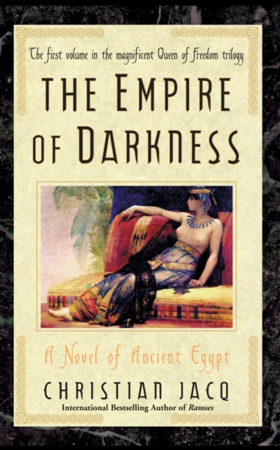 The Empire of Darkness : A Novel of Ancient Egypt, Paperback / softback Book