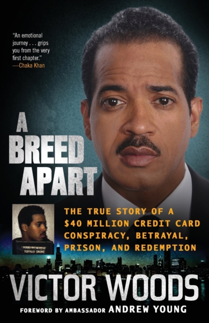 A Breed Apart : The True Story of a $40 Million Credit Card Conspiracy, Betrayal, Prison, and Redemption, Paperback / softback Book