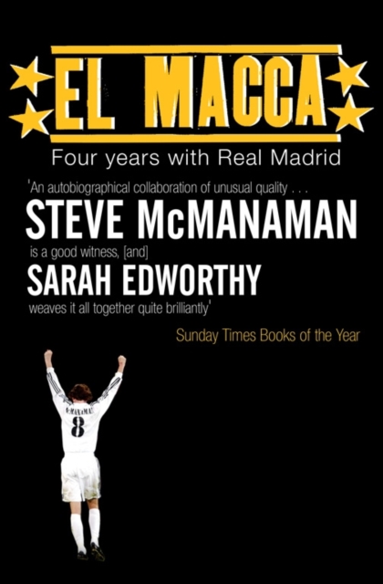 El Macca : Four Years with Real Madrid, Paperback / softback Book