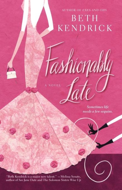 Fashionably Late, Paperback / softback Book
