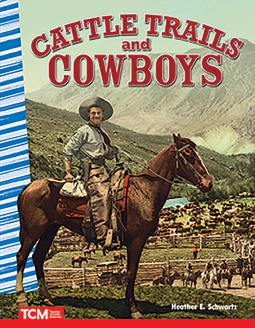 Cattle Trails and Cowboys, PDF eBook