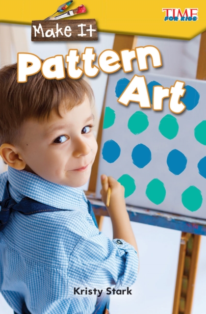 Make It : Pattern Art, EPUB eBook