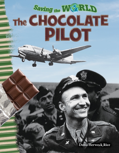Saving the World : The Chocolate Pilot, EPUB eBook