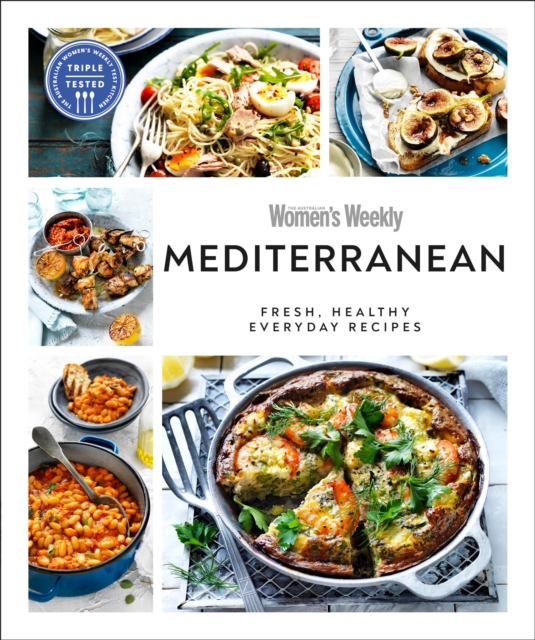 Australian Women's Weekly Mediterranean : Fresh, healthy everyday recipes,  Book