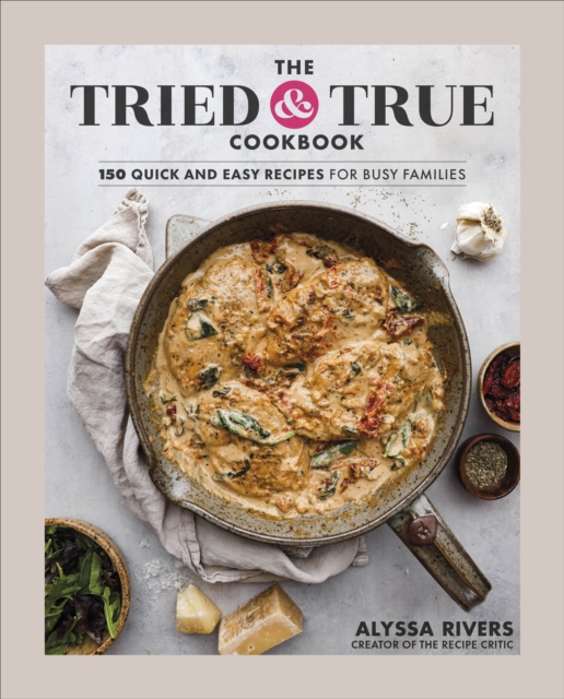 The Tried & True Cookbook, Hardback Book