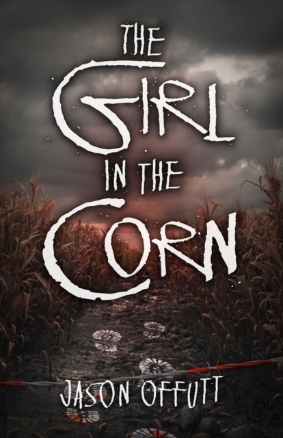 The Girl in the Corn, Paperback / softback Book