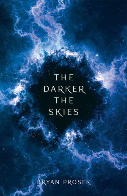 The Darker the Skies, Paperback / softback Book