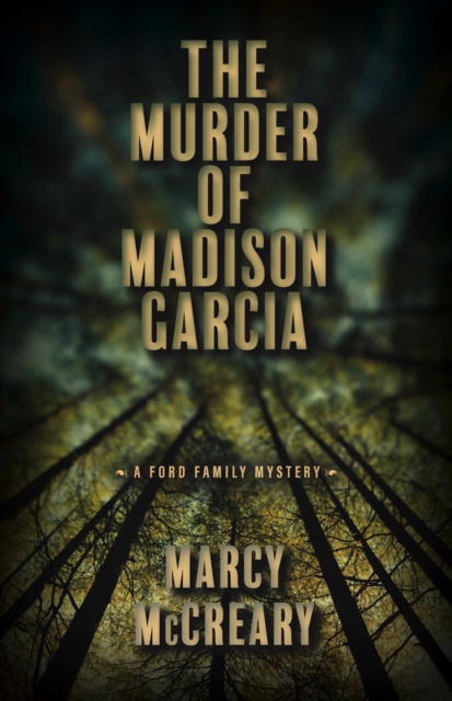 The Murder of Madison Garcia, EPUB eBook